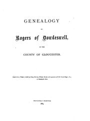 Cover of: Genealogy of Rogers of Dowdeswell in the county of Gloucester | 
