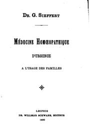 Cover of: Médecine homoeopathique d'urgence à l'usage des Familles