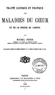 Cover of: Traité clinique et pratique des maladies du coeur et de la crosse de l'aorte