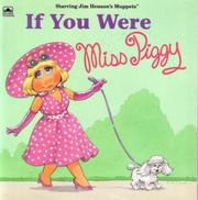 Cover of: If You Were Miss Piggy