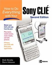 How to do everything with your Sony CLIÉ by Rick Broida