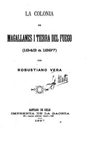 Cover of: La colonia de Magallanes I Tierra del fuego