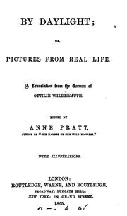 Cover of: By daylight: or, Pictures from real life. Transl. Ed. by A. Pratt by 