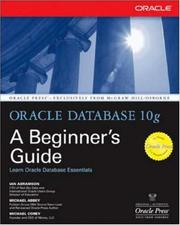 Cover of: Oracle Database 10g: a beginner's guide