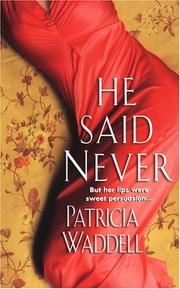 Cover of: He said never