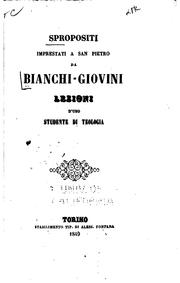 Cover of: Spropositi imprestati a San Pietro da Bianchi-Giovini: lezioni d'uno ...