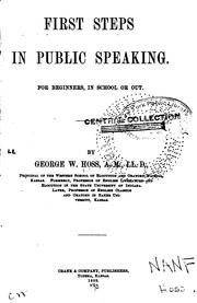 Cover of: First Steps in Public Speaking: For Beginners, in School Or Out