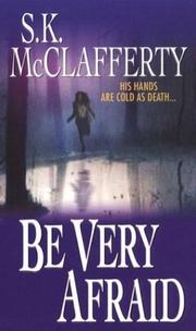 Cover of: Be very afraid