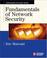 Cover of: Fundamentals of network security