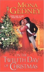 Cover of: On the Twelfth Day of Christmas by Mona K. Gedney