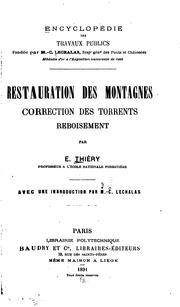 Restauration des montagnes, correction des torrents, reboisement by Edmond Thiéry