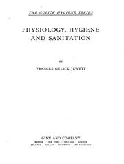 Cover of: Physiology, Hygiene and Sanitation by 