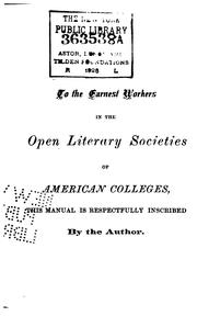Cover of: Manual of College Literary Societies, with Statistical Table by 
