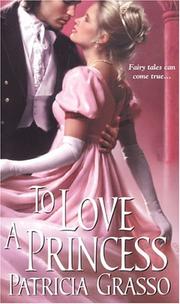 Cover of: To love a princess