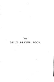 Cover of: The daily prayer-book for the use of families, by various contributors, ed. by J. Stoughton | 