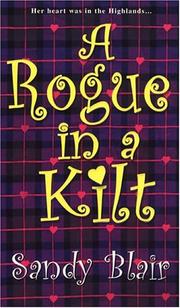 Cover of: A rogue in a kilt