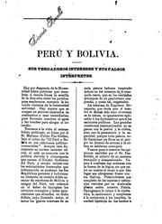 Perú y Bolivia, sus verdaderos intereses y sus falsos intérpretes by Benedicto Medinaceli