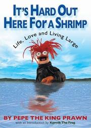 Cover of: It's Hard Out Here for a Shrimp by Jim Lewis
