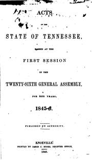 Cover of: Acts of the state of tennessee passed by the general assembly by 