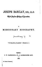 Cover of: Joseph Barclay...third Anglican Bishop of Jerusalem: A Missionary Biography...