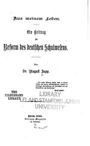 Aus meinem Leben: Ein Beitrag zur Reform des deutschen Schulwesens by August Zapp