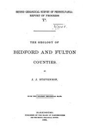 Cover of: The Geology of Bedford and Fulton Counties