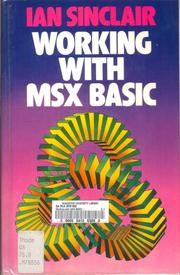 Cover of: Working with MSX BASIC