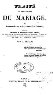 Cover of: Traité des empêchements du mariage, ou, Commentaire sur le ch. 1er du tit. 5 du Code civ.