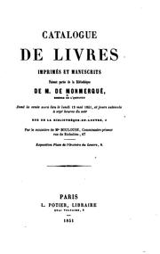 Cover of: Catalogue de livres imprimés et manuscrits faisant partie de la bibliothèque ...