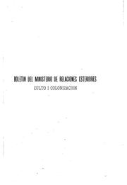 Cover of: Boletín del Ministerio de Relaciones Esteriores, Culto I Colonizacion