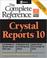 Cover of: Crystal reports 10