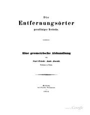 Cover of: Die Entfernungsörter Geradlinger Dreicke: Eine geometrische Abhandlung