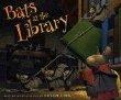 Cover of: Bats at the library by Brian Lies
