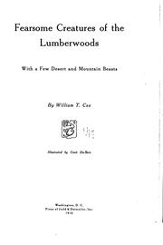 Cover of: Fearsome Creatures of the Lumberwoods,: With a Few Desert and Mountain Beasts