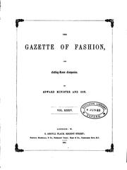 Cover of: The Gazette of Fashion and Cutting-room Companion | 