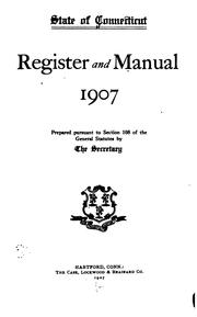 Register and Manual - State of Connecticut by Connecticut Secretary of the State