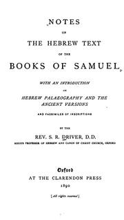 Cover of: Notes on the Hebrew Text of the Books of Samuel: With an Introduction on Hebrew Palaeography and ...