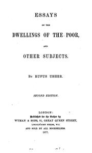 Cover of: Essays on the dwellings of the poor, and other subjects