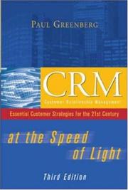 Cover of: CRM at the speed of light: essential customer strategies for the 21st century
