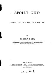 Cover of: Spoilt Guy: by Darley Dale | 
