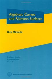 Cover of: Algebraic curves and Riemann surfaces by Rick Miranda