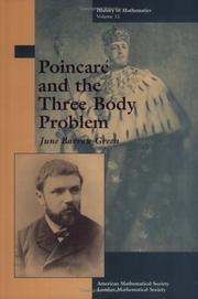 Cover of: Poincaré and the three body problem | June Barrow-Green