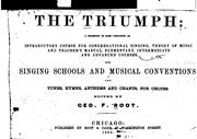 Cover of: The Triumph: A Collection of Music Containing an Introductory Course for Congregational Singing ... by 
