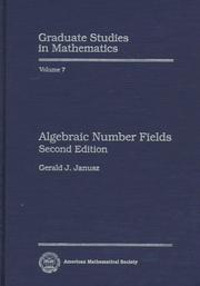 Cover of: Algebraic number fields by Gerald J. Janusz, Gerald J. Janusz