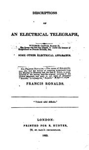 Cover of: Descriptions of an Electrical Telegraph: And of Some Other Electrical Apparatus by 