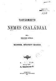 Cover of: Vasvármegye nemes családjai