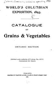 Cover of: Catalogue of Grains & Vegetables: Ontario Section ... by 