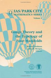 Cover of: Gauge theory and the topology of four-manifolds