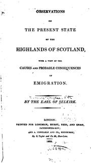 Cover of: Observations on the Present State of the Highlands of Scotland: With a View of the Causes and ...