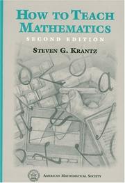 Cover of: How to teach mathematics by Steven G. Krantz